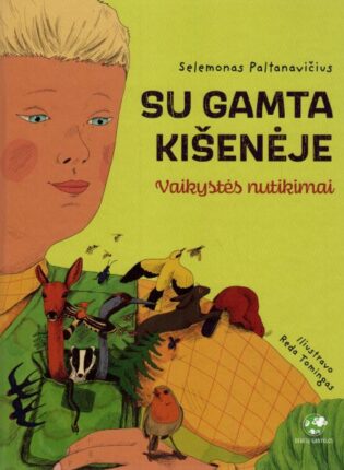 Selemonas Paltanavičius, Reda Tomingas „Su gamta kišenėje: vaikystės nutikimai“