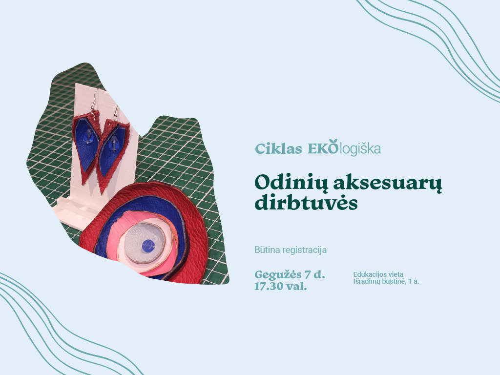 Odinių aksesuarų dirbtuvės