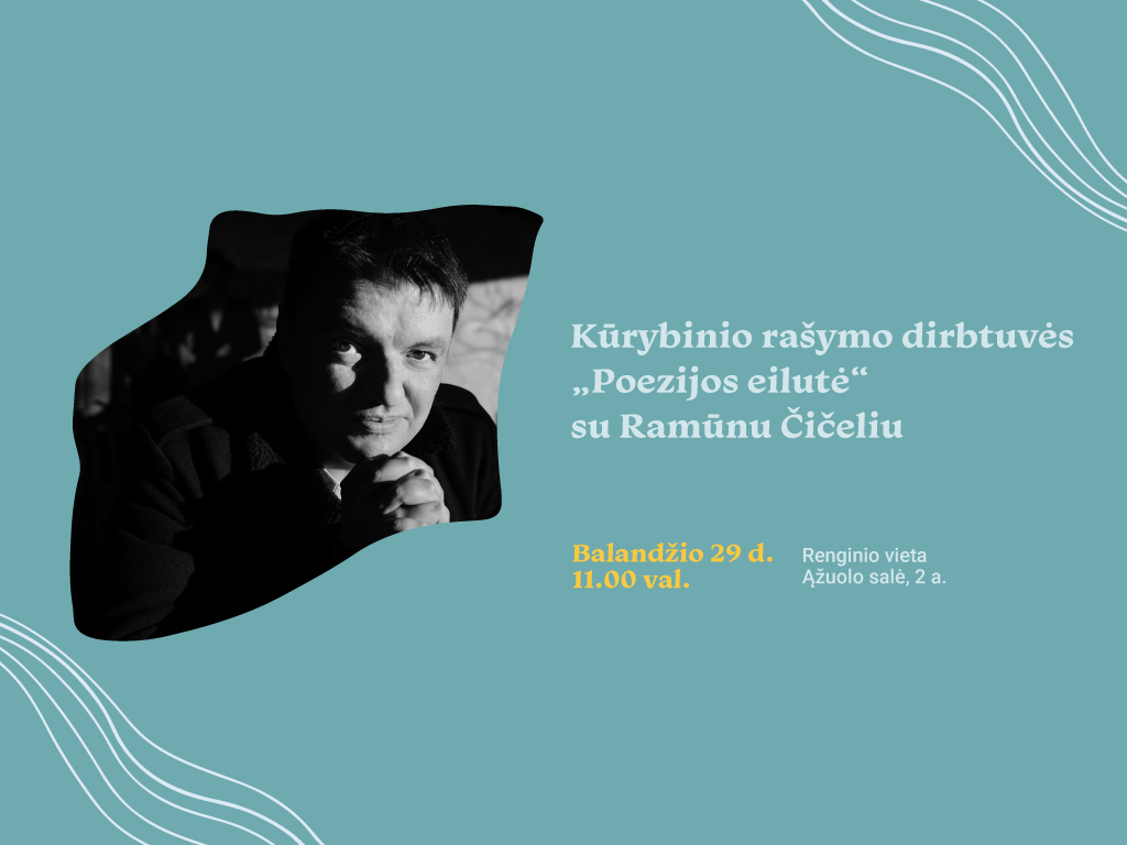 Balandžio 29 d., antradienį, 11.00 val. Ąžuolyno bibliotekos Ąžuolo salėje (Radastų g. 2, 2 a.) vyks kūrybinio rašymo dirbtuvės „Poezijos eilutė“, kurias ves poetas, rašytojas, žurnalistas, Vytauto Didžiojo universiteto ir Kauno kolegijos dėstytojas doc. dr. Ramūnas Čičelis. Dalyvių laukia apžvalginė paskaita apie šiuolaikinį lietuvių poezijos diskursą, jo periodizaciją ir būdingiausias ypatybes, kurias sukuria ryškiausi šiandienos knygų autoriai. Antrojoje dirbtuvių dalyje bus analizuojami keli poetų Tomo Venclovos ir Linos Buividavičiūtės eilėraščiai, leisiantys suprasti poetinio teksto genezę ir retoriką. Trečiosios, neprivalomos, dirbtuvių dalies metu dalyviai galės sukurti eilėraštį ir jį perskaityti kolegoms bei dirbtuvių vadovui. Maloniai kviečiame dalyvauti! Dalyvių skaičius ribotas. Būtina registracija. Registracijos forma: https://forms.gle/uhJpwQyucSt6Gwu7A Renginio programa: 11.00 val. Paskaita 11.45 val. Kavos pertrauka 12.00 val. Analitinė dalis 12.45 val. Pietų pertrauka 13.30 val. Kūrybinė dalis, skaitymai 14.40 val. Pabaiga Renginio metu bus fotografuojama ir / ar filmuojama, todėl jūs galite būti matomi renginio nuotraukose ar vaizdo įrašuose, kurie gali būti paskelbti įvairiose medijos priemonėse.