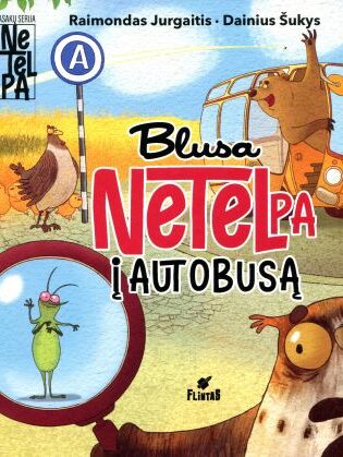 Raimondas Jurgaitis, Dainius Šukys „Blusa netelpa į autobusą“
