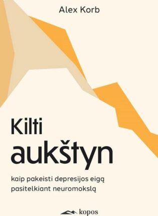 Alex Korb „Kilti aukštyn”
