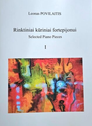 Leonas Povilaitis „Rinktiniai kūriniai fortepijonui“