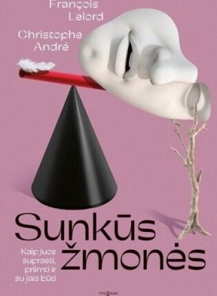 Francois Lelord, Christophe André „Sunkūs žmonės”