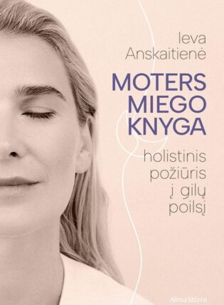 Ieva Anskaitienė „Moters miego knyga“