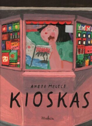 Anete Melece „Kioskas“