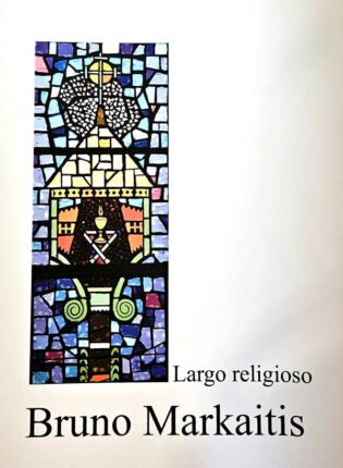 Bruno Markaitis „Largo religioso“