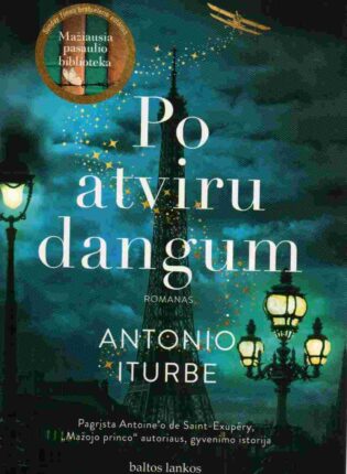 Antonio Iturbe „Po atviru dangum“