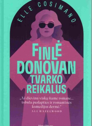 Elle Cosimano „Finlė Donovan tvarko reikalus“