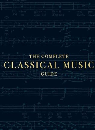 John Burrows, Charles Wiffen „The complete classical music guide“