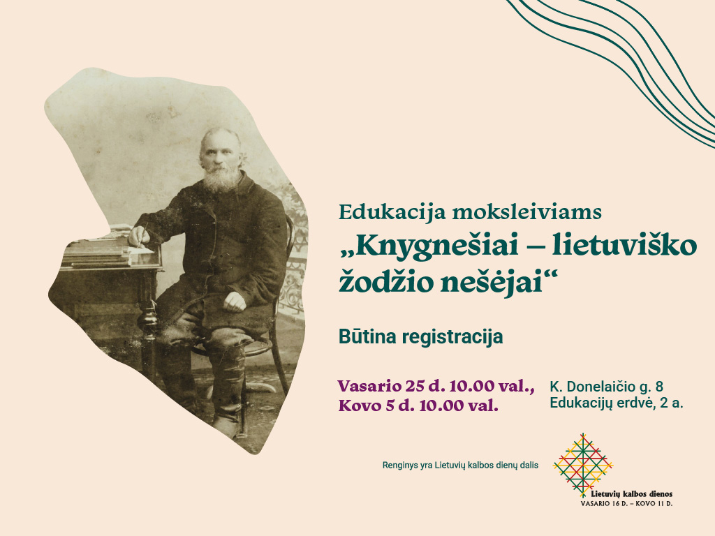 Edukacija vaikams „Knygnešiai – lietuviško žodžio nešėjai“