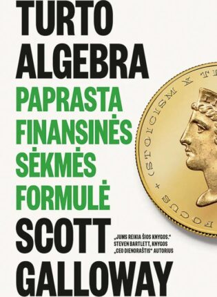 Scott Galloway „Turto algebra”