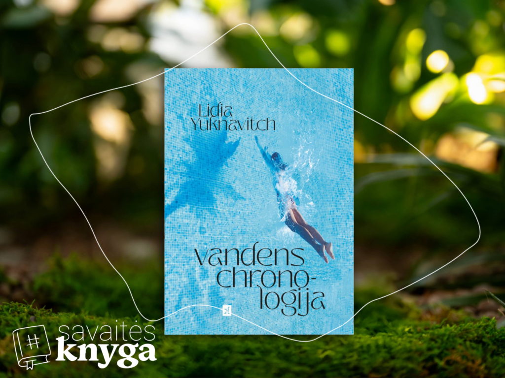 Lidia Yuknavitch „Vandens chronologija“