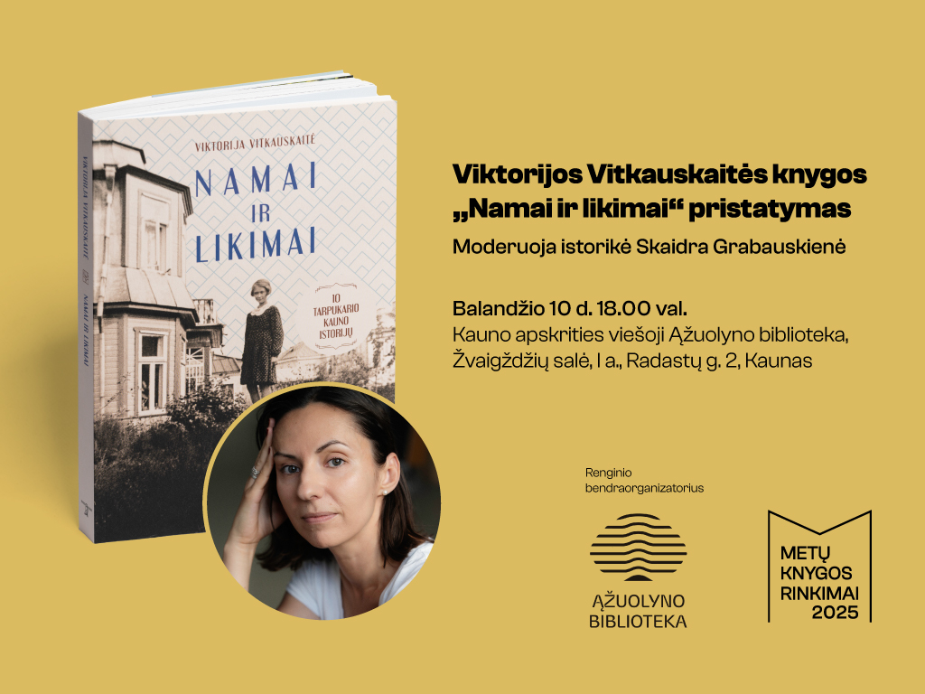 Balandžio 10 d. 18.00 val. Ąžuolyno bibliotekos Žvaigždžių salėje (Radastų g. 2, 1 a.) vyks Viktorijos Vitkauskaitės knygos „Namai ir likimai“ pristatymas.
