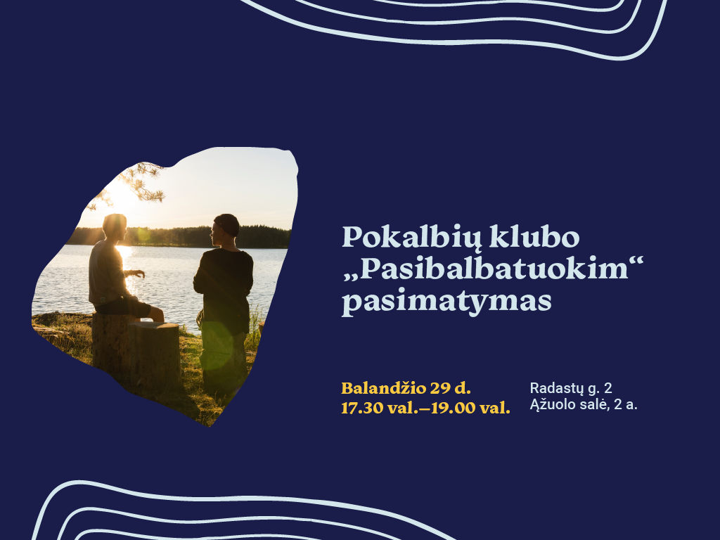Balandžio 29 d. 17.30–19.00 val. Ąžuolo salėje (Radastų g. 2, 2 a.) vyks klubo „Pasibalbatuokim“ susitikimas, kurio metu dėmesį skirsime manosferai (angl. manosphere. Lietuvių kalboje vartojamas vertimas – vyrosfera) – laisvai tarpusavyje susijusių interneto bendruomenių visumai, kuriose aptariamos vyriškumo, moteriškumo, santykių, galios ir lyčių vaidmenų temos.