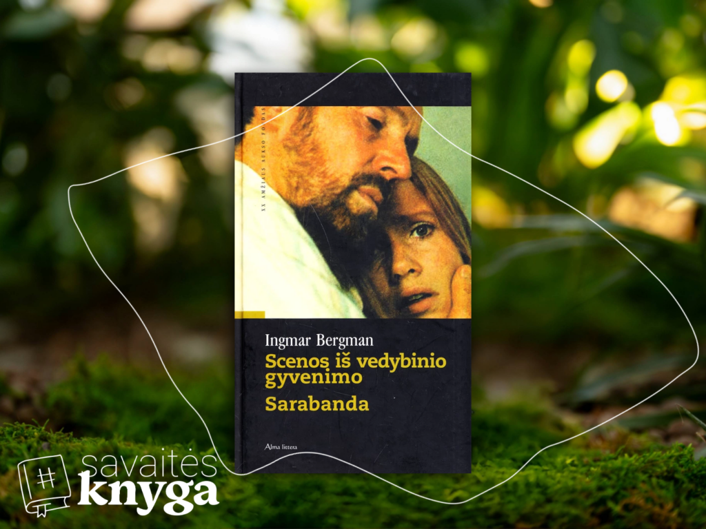 Ingmar Bergman „Scenos iš vedybinio gyvenimo“