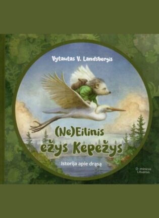 Vaikiška knyga Ne Eilinis ežys kepežys