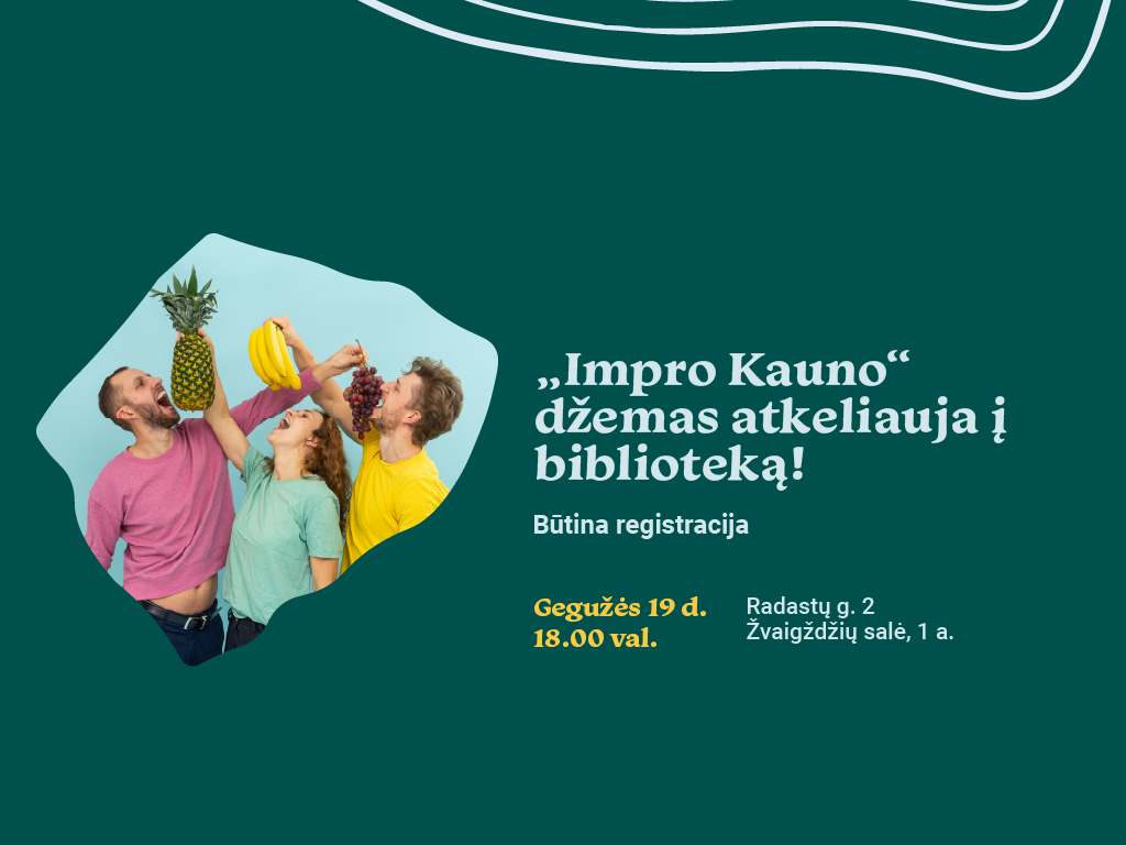 Gegužės 19 d. 18.00 val. Ąžuolyno bibliotekos Žvaigždžių salėje (Radastų g. 2, 1 a.) laukia komedijos kupinas vakaras, kurio metu dalyviai lips ant scenos ir atliks vedėjo paruoštas improvizacijos užduotis, pratimus ir žaidimus. Juokas garantuotas tiek žiūrovams, tiek atlikėjams!