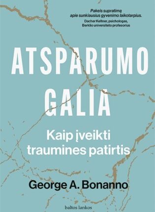 George A. Bonanno „Atsparumo galia”
