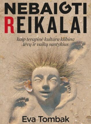 Eva Tombak „Nebaigti reikalai”