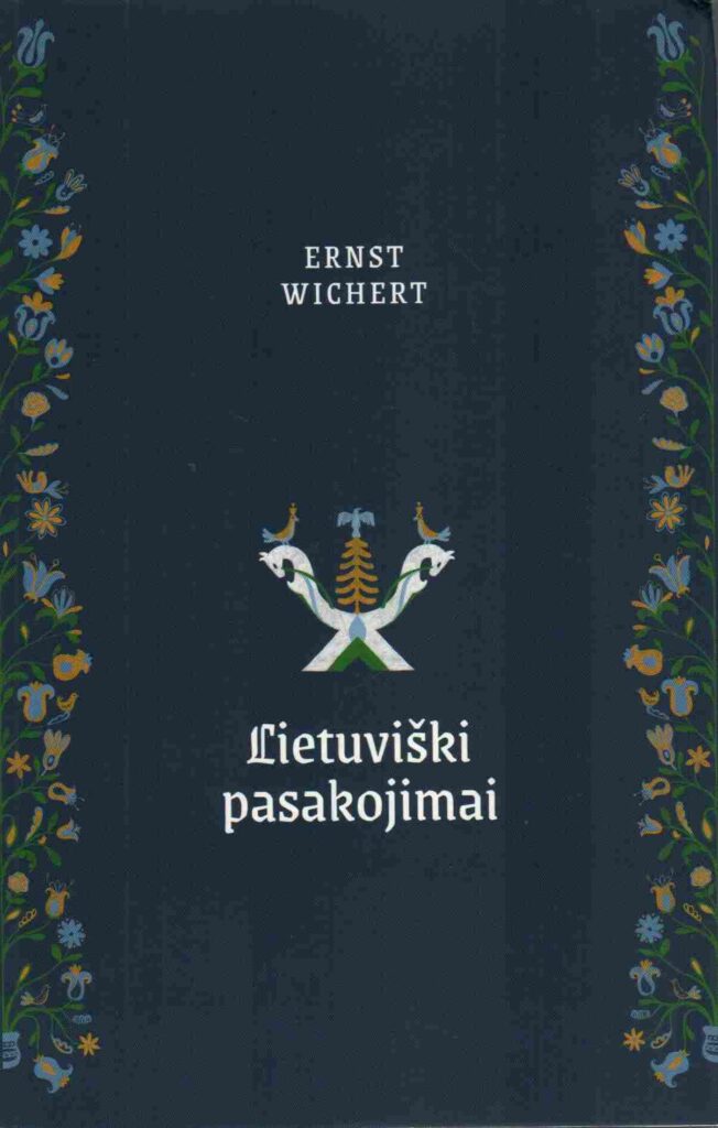 Ernst Wichert „Lietuviški pasakojimai“