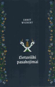 Ernst Wichert „Lietuviški pasakojimai“