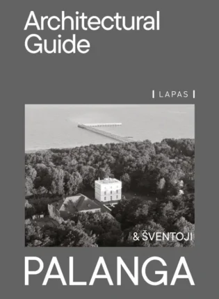 „Palanga: architectural guide“