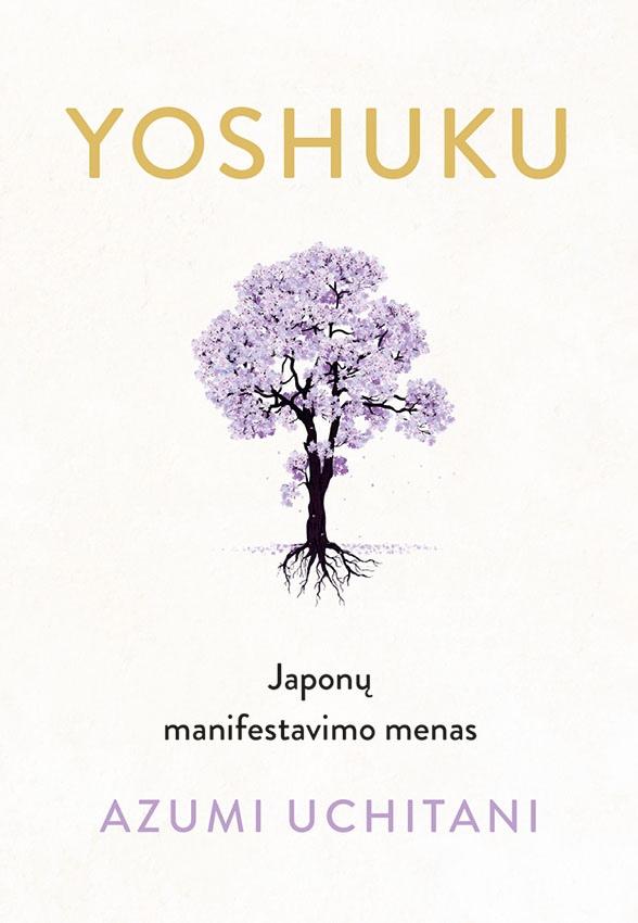 Azumi Uchitani „Yoshuku. Japonų manifestavimo menas