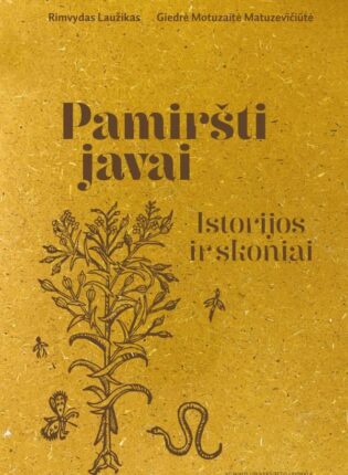 Rimvydas Laužikas, Giedrė Motuzaitė-Matuzevičiūtė „Pamiršti javai. Istorijos ir skoniai“