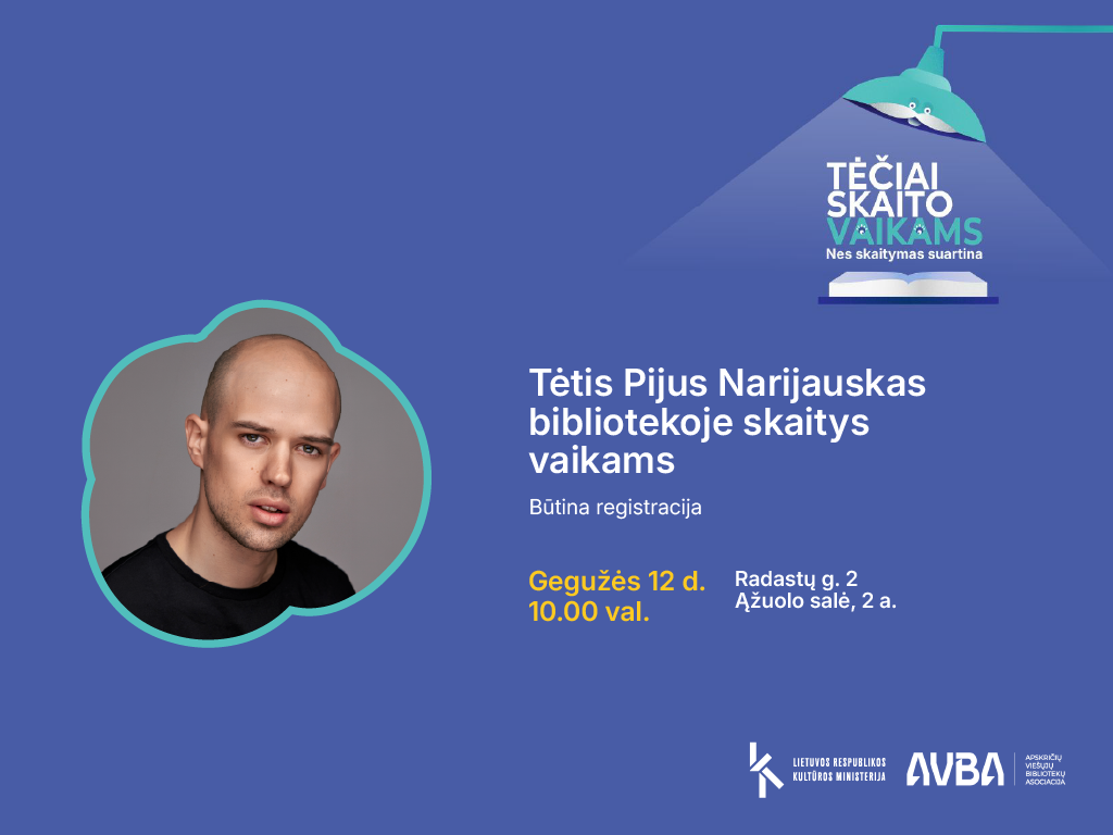 Gegužės 12 d. 10.00 val. kviečiame 5–7 metų vaikus ir jų tėčius (bei mamas!) į Ąžuolyno bibliotekos Ąžuolo salę (Radastų g. 2, 2 a.) jaukiam susitikimui su istorijomis, kurios prajuokins, nustebins ir galbūt net įkvėps naujiems nuotykiams namuose.