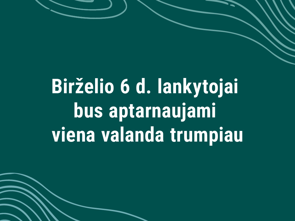 Bibliotekos darbo laikas birželio 6 d.