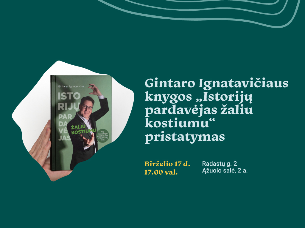 Gintaro Ignatavičiaus knygos „Istorijų pardavėjas žaliu kostiumu“ pristatymas